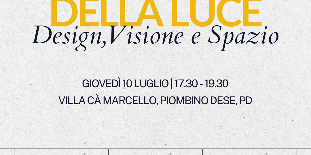 Convegno la forma della luce_ Design Visione Spazio